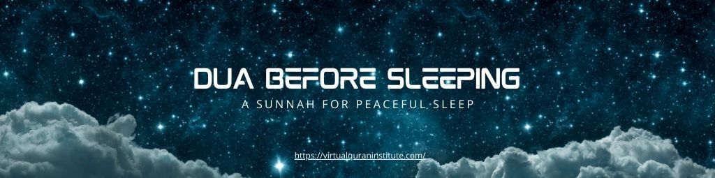 Dua Before Sleeping